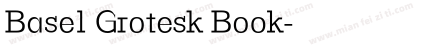Basel Grotesk Book字体转换